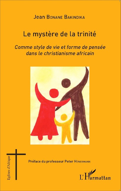 Le mystère de la trinité - Jean Bonane Bakindika
