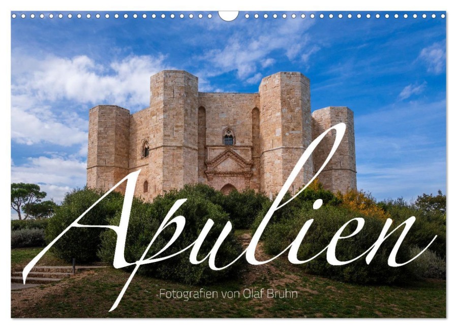 Apulien - Impressionen vom Südosten Italiens (Wandkalender 2026 DIN A3 quer), CALVENDO Monatskalender - Olaf Bruhn
