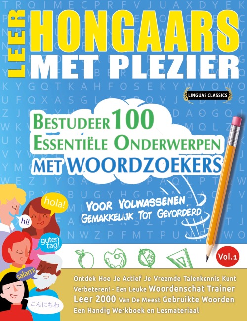 LEER HONGAARS MET PLEZIER - VOOR VOLWASSENEN - Linguas Classics