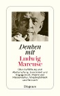  Denken mit Ludwig Marcuse