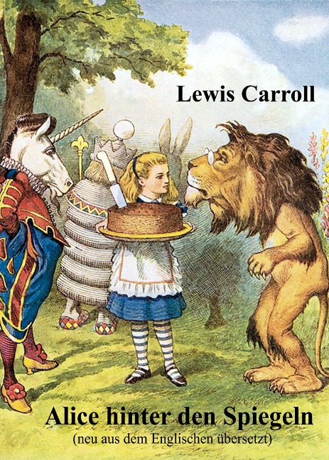 Alice hinter den Spiegeln - Lewis Carroll