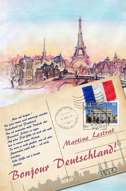 Bonjour Deutschland! - Martine Lestrat