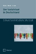 Der Sozialstaat in Deutschland - Gerhard Bäcker, Jürgen Boeckh, Ernst-Ulrich Huster