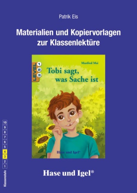 Tobi sagt, was Sache ist. Begleitmaterial - Patrik Eis