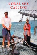 Cover-Bild zum Titel 'Coral Sea Calling' von 'Ion Idriess'