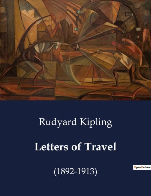 Letters of Travel - Rudyard Kipling