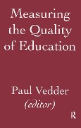 Cover-Bild zum Titel 'Measuring the Quality of Education' von 'P. Vedder'