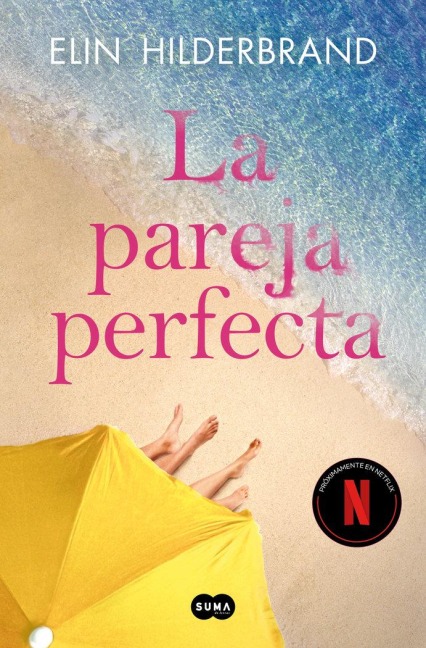 La Pareja Perfecta / The Perfect Couple - Elin Hilderbrand