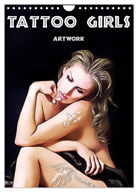 Tattoo Girls - Artwork (Wandkalender 2026 DIN A4 hoch), CALVENDO Monatskalender - Liselotte Brunner-Klaus