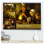 Cover-Bild zum Titel 'Einfach Leben - Einblicke in die Welt der Amish im Stil alter Gemälde (hochwertiger Premium Wandkalender 2026 DIN A2 quer), Kunstdruck in Hochglanz' von 'Martina Marten'