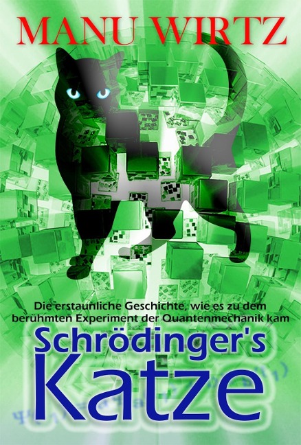 Schrödinger¿s Katze - Manu Wirtz