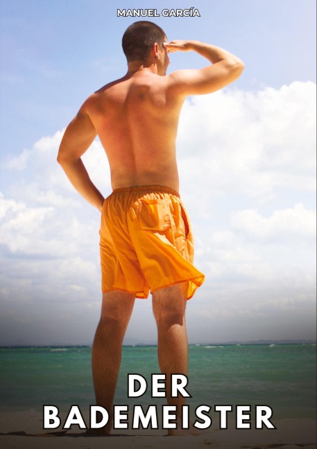 Der Bademeister - Manuel García