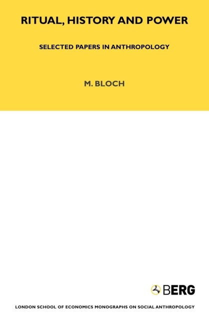 Ritual, History and Power - Maurice Bloch