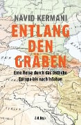 Cover-Bild zum Titel 'Entlang den Gräben' von 'Navid Kermani'