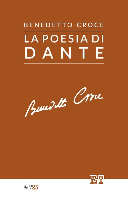 La poesia di Dante - Benedetto Croce