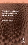 Cover-Bild zum Titel 'The Personal Social Services in Local Government' von 'Christine Hallett'