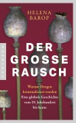 Cover-Bild zum Titel 'Der große Rausch' von 'Helena Barop'