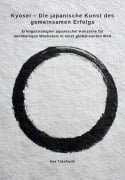 Cover-Bild zum Titel 'Kyosei - Die japanische Kunst des gemeinsamen Erfolgs' von 'Aya Takahashi'