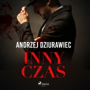 Cover-Bild zum Titel 'Inny czas' von 'Andrzej Dziurawiec'