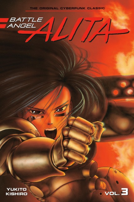 Battle Angel Alita 03 (Paperback) - Yukito Kishiro
