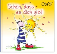 Cover-Bild zum Titel 'Oups Minibuch. Schön, dass es dich gibt' von 'Kurt Hörtenhuber'