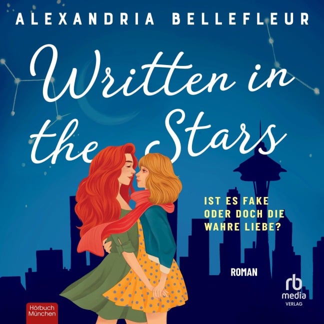 Written in the Stars - Ist es fake oder doch die wahre Liebe? - Alexandria Bellefleur