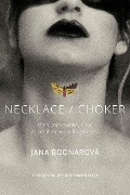 Cover-Bild zum Titel 'Necklace/Choker' von 'Jana Bodnárová'