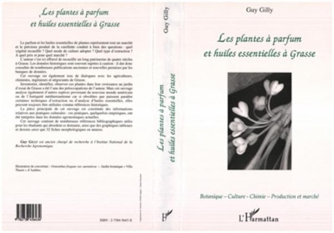 Les plantes à parfum et huiles essentielles à Grasse - Gilly