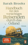 Cover-Bild zum Titel 'Handbuch für den vorsichtigen Reisenden durch das Ödland' von 'Sarah Brooks'