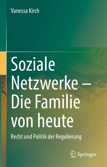 Soziale Netzwerke - Die Familie von heute - Vanessa Kirch
