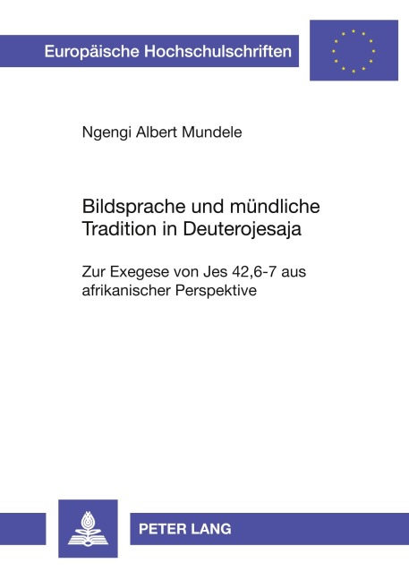 Bildsprache und mündliche Tradition in Deuterojesaja - Ngengi Albert Mundele