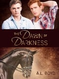The Dawn of Darkness - Al Boyd