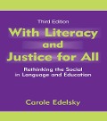 Cover-Bild zum Titel 'With Literacy and Justice for All' von 'Carole Edelsky'