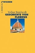 Cover-Bild zum Titel 'Geschichte von Florenz' von 'Volker Reinhardt'