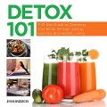 Cover-Bild zum Titel 'Detox 101' von 'Jessi Andricks'