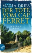 Cover-Bild zum Titel 'Der Tote vom Cap Ferret' von 'Maria Dries'