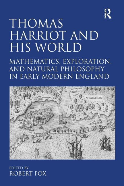 Thomas Harriot and His World - 