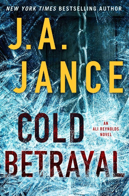 Cold Betrayal - J A Jance
