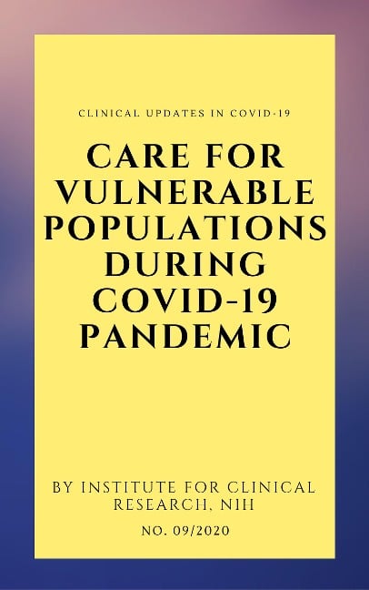 Care For Vulnerable Populations during COVID-19 Pandemic (Clinical Updates in COVID-19) - Cheng Hoon Chew, Yan Yee Yip, Ming Tsuey Lim, Rozita Zakaria, Soek Siam Tan