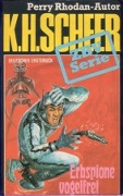 Cover-Bild zum Titel 'ZBV 28: Erbspione vogelfrei' von 'K. H. Scheer'