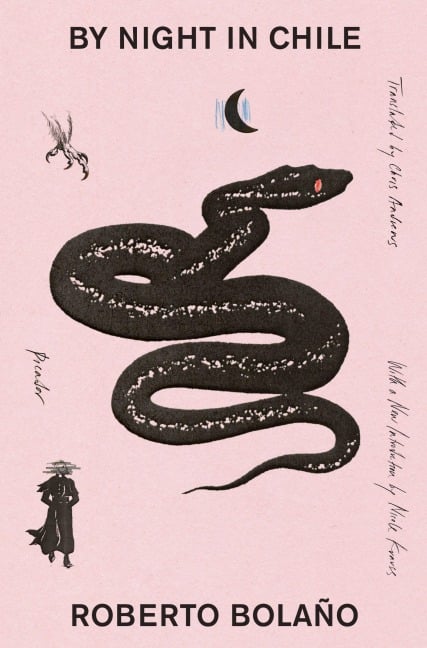 By Night in Chile - Roberto Bolaño