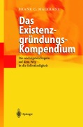 Cover-Bild zum Titel 'Das Existenzgründungs-Kompendium' von 'Frank C. Maikranz'