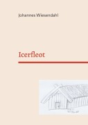 Icerfleot - Johannes Wiesendahl