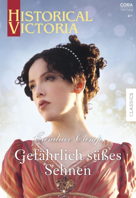 Gefährlich süßes Sehnen - Candace Camp