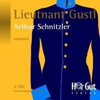 Lieutnant Gustl - Arthur Schnitzler