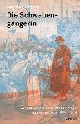 Cover-Bild zum Titel 'Die Schwabengängerin' von 'Regina Lampert'