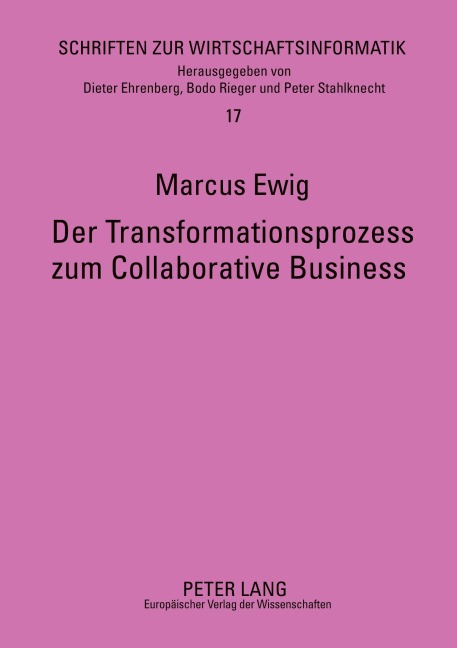 Der Transformationsprozess zum Collaborative Business - Marcus Ewig