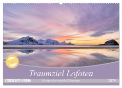 Cover-Bild zum Titel 'Traumziel Lofoten (Wandkalender 2026 DIN A2 quer), CALVENDO Monatskalender' von 'Rolf Schnepp'