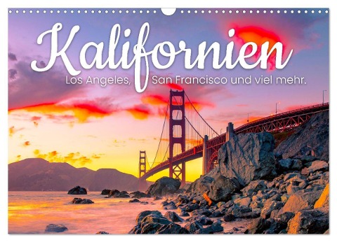Kalifornien - Los Angeles, San Francisco und viel mehr. (Wandkalender 2024 DIN A3 quer), CALVENDO Monatskalender - Happy Monkey