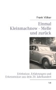 Cover-Bild zum Titel 'Einmal Kleinmachnow - Melle und zurück' von 'Frank Völker'